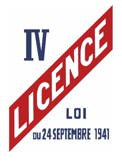 Affiche Licence 4 - Loi du 24 Septembre 1941