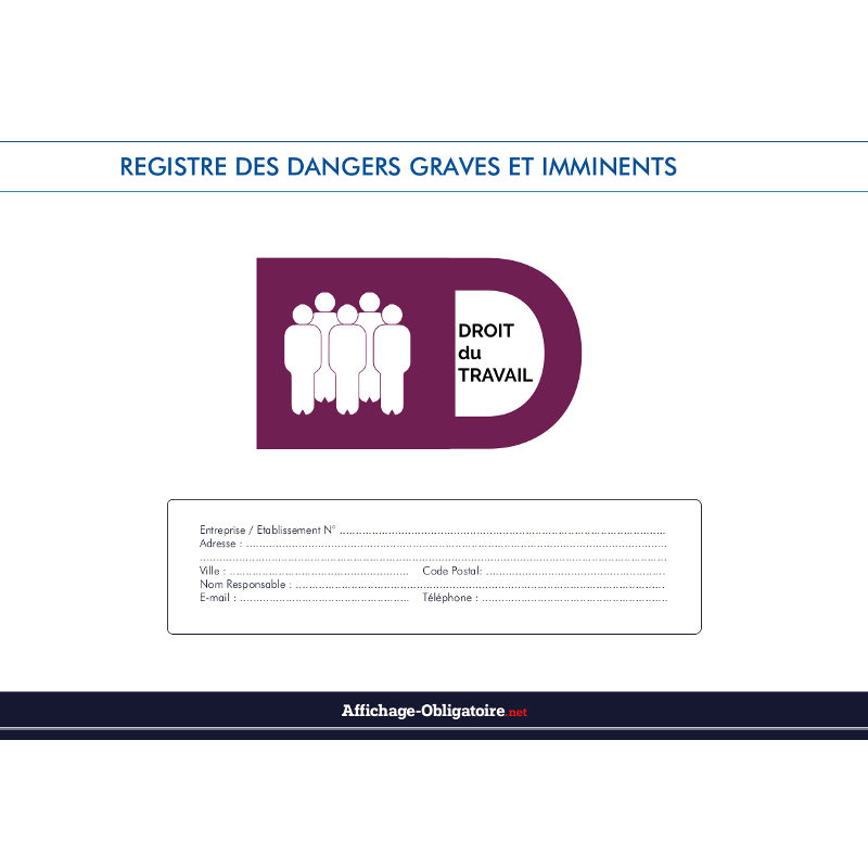 Registre des dangers graves et imminents